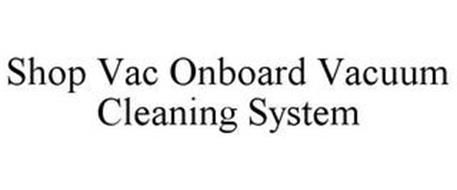 SHOP VAC ONBOARD VACUUM CLEANING SYSTEM