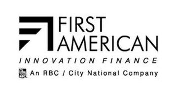 FIRST AMERICAN INNOVATION FINANCE AN RBC / CITY NATIONAL COMPANY