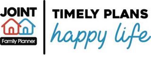 JOINT FAMILY PLANNER TIMELY PLANS HAPPYLIFE