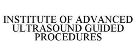 INSTITUTE OF ADVANCED ULTRASOUND GUIDED PROCEDURES