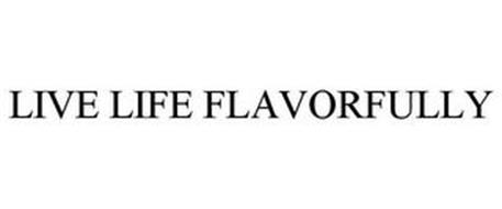 LIVE LIFE FLAVORFULLY