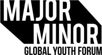 MAJOR MINOR GLOBAL YOUTH FORUM