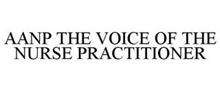 AANP THE VOICE OF THE NURSE PRACTITIONER