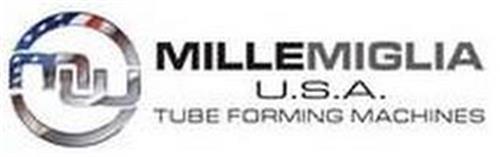 M M MILLEMIGLIA U.S.A. TUBE FORMING MACHINES
