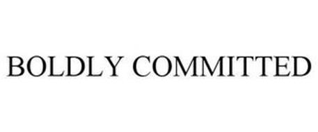 BOLDLY COMMITTED