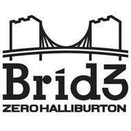 BRID3 ZERO HALLIBURTON