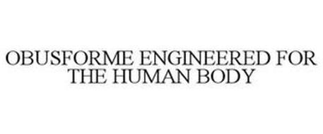 OBUSFORME ENGINEERED FOR THE HUMAN BODY