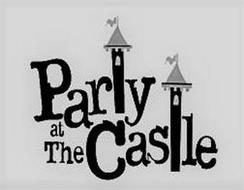 PARTY AT THE CASTLE