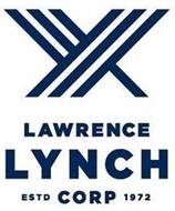 LAWRENCE LYNCH ESTD CORP 1972