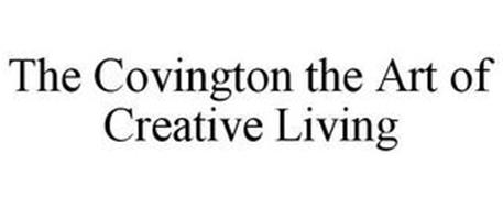 THE COVINGTON THE ART OF CREATIVE LIVING