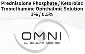 PREDNISOLONE PHOSPHATE / KETOROLAC TROMETHAMINE OPHTHALMIC SOLUTION 1% / 0.5% OMNI BY OCULAR SCIENCE