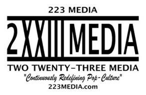223 MEDIA 2 XXIII MEDIA TWO TWENTY-THREE MEDIA 