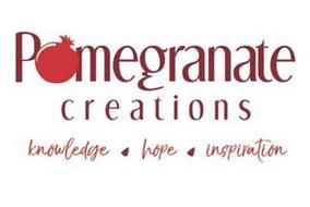 POMEGRANATE CREATIONS KNOWLEDGE HOPE INSPIRATION