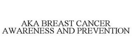 AKA BREAST CANCER AWARENESS AND PREVENTI