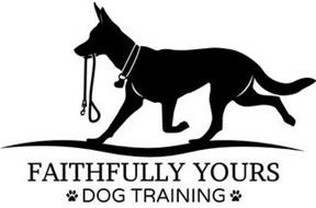 FAITHFULLY YOURS DOG TRAINING
