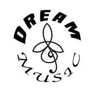 DREAM MUSIC