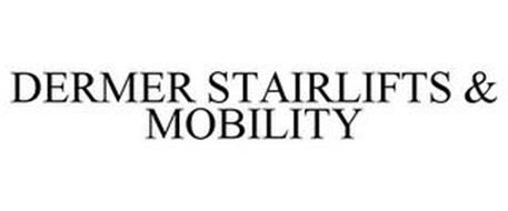 DERMER STAIRLIFTS & MOBILITY