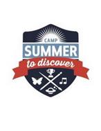 CAMP SUMMER TO DISCOVER