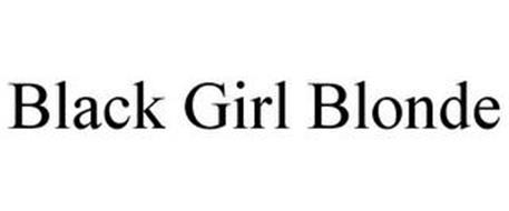 BLACK GIRL BLONDE