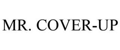 MR. COVER-UP