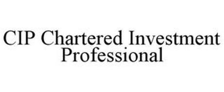 CIP CHARTERED INVESTMENT PROFESSIONAL
