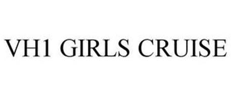 VH1 GIRLS CRUISE