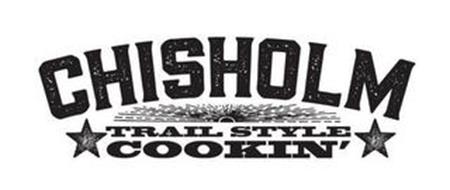 CHISHOLM TRAIL STYLE COOKIN'