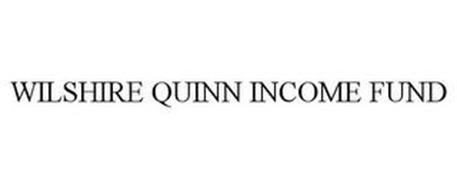 WILSHIRE QUINN INCOME FUND
