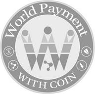 WORLD PAYMENT W WITH COIN