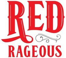 RED RAGEOUS