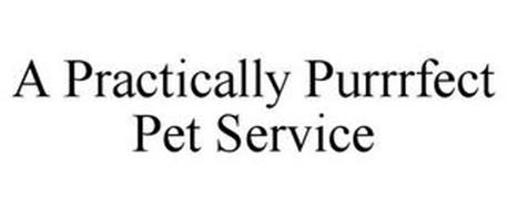 A PRACTICALLY PURRRFECT PET SERVICE