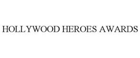 HOLLYWOOD HEROES AWARDS