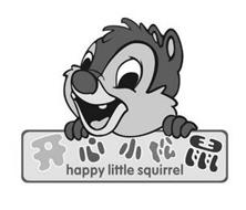 HAPPY LITTLE SQUIRREL
