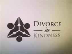 DIVORCE IN KINDNESS