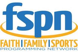 FSPN FAITH FAMILY SPORTS PROGRAMMING NETWORK