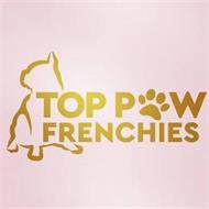 TOP PAW FRENCHIES