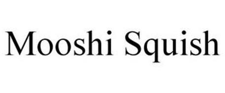 MOOSHI SQUISH