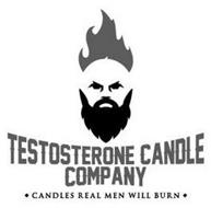 TESTOSTERONE CANDLE COMPANY CANDLES REAL MEN WILL BURN