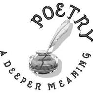 POETRY A DEEPER MEANING