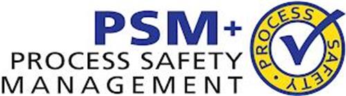 PSM+ PROCESS SAFETY MANAGEMENT