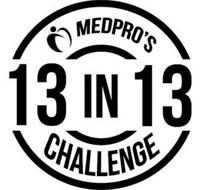 MEDPRO'S 13 IN 13 CHALLENGE