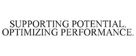 SUPPORTING POTENTIAL. OPTIMIZING PERFORMANCE.