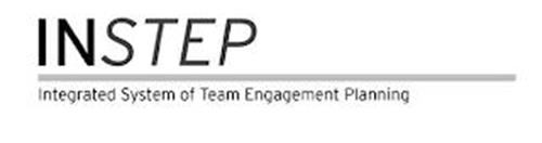 INSTEP INTEGRATED SYSTEM OF TEAM ENGAGEMENT PLANNING
