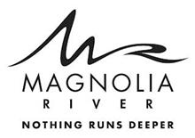 M MAGNOLIA RIVER NOTHING RUNS DEEPER