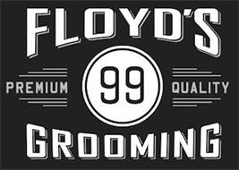 FLOYD'S 99 PREMIUM QUALITY GROOMING