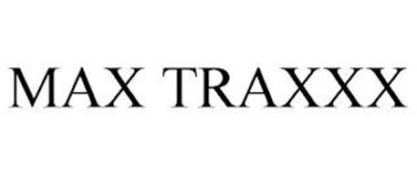 MAX TRAXXX
