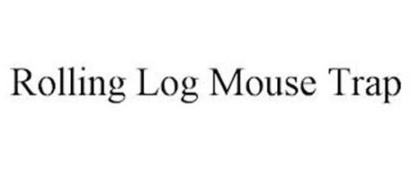 ROLLING LOG MOUSE TRAP
