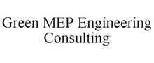 GREEN MEP ENGINEERING CONSULTING