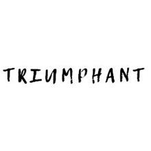 TRIUMPHANT