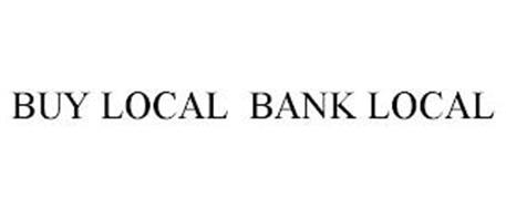 BUY LOCAL BANK LOCAL